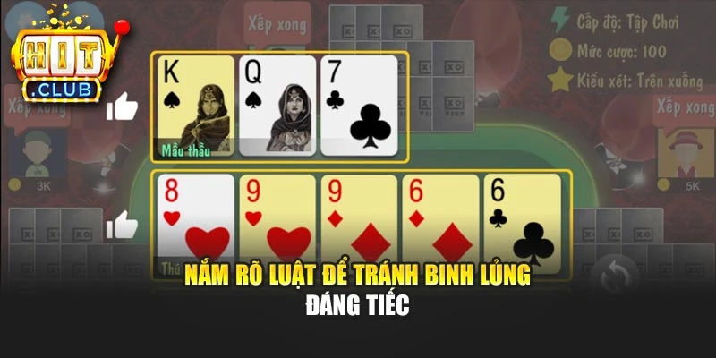 Nắm rõ luật để tránh binh lủng đáng tiếc
